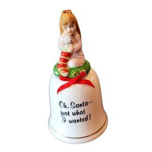 Precious Memories Porcelain Christmas Bell "Oh Santa Just What I Wanted" JH1370